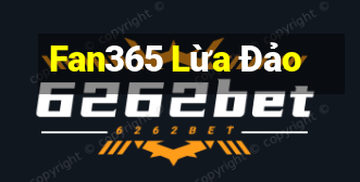 Fan365 Lừa Đảo