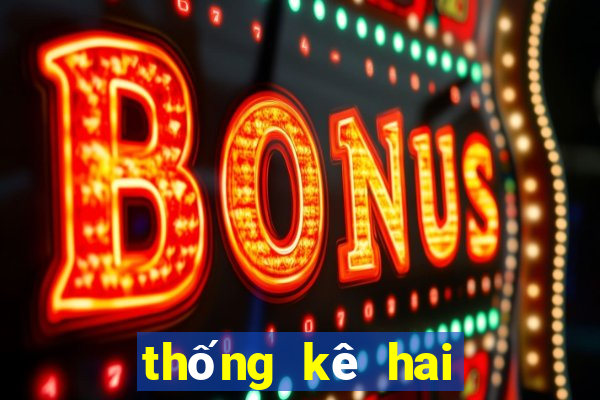 thống kê hai số giải đặc biệt