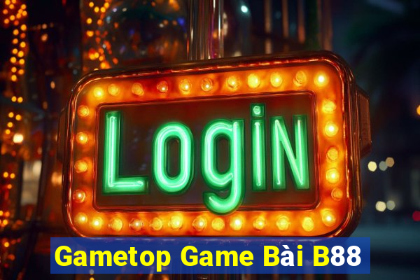 Gametop Game Bài B88