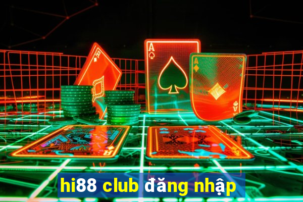 hi88 club đăng nhập