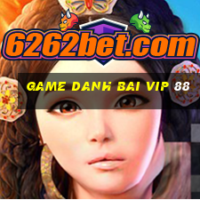 game danh bai vip 88