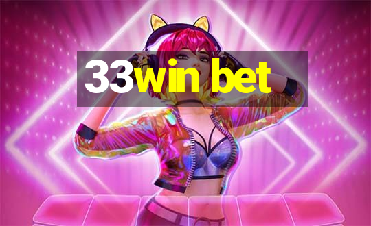 33win bet