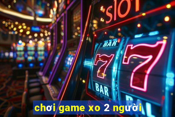 chơi game xo 2 người