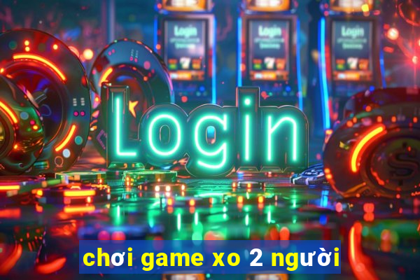 chơi game xo 2 người