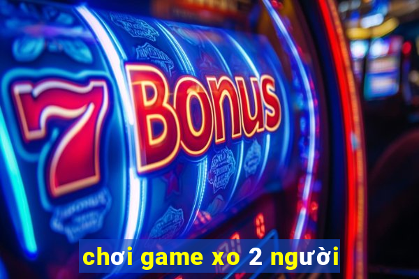 chơi game xo 2 người