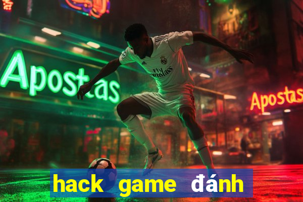 hack game đánh bài chặt heo