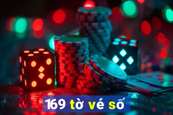 169 tờ vé số