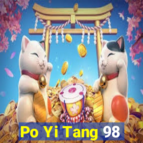 Po Yi Tang 98