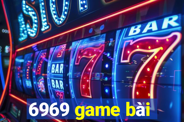 6969 game bài