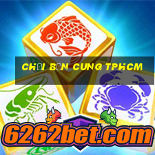 chơi bắn cung tphcm