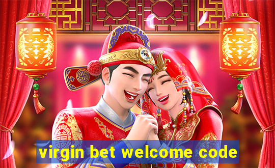 virgin bet welcome code