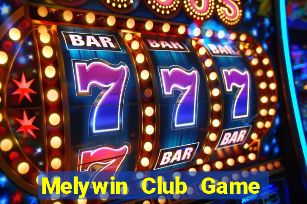 Melywin Club Game Bài Fa88 Apk