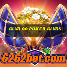 club gg poker clubs