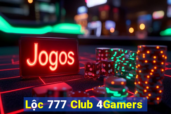 Lộc 777 Club 4Gamers