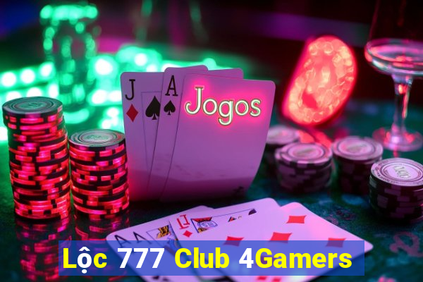 Lộc 777 Club 4Gamers