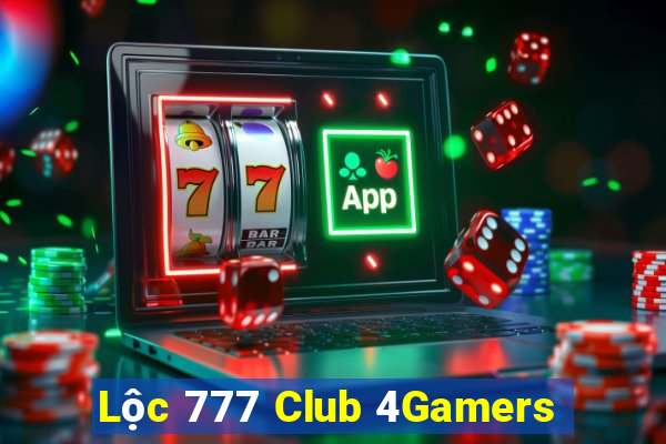 Lộc 777 Club 4Gamers