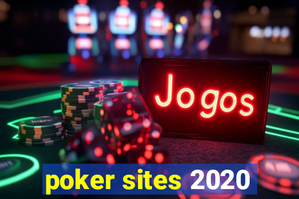 poker sites 2020