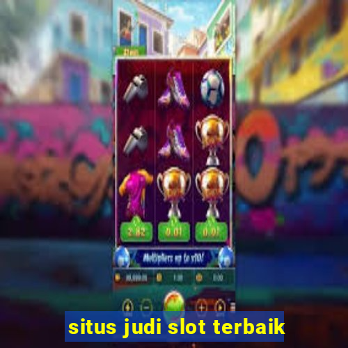 situs judi slot terbaik