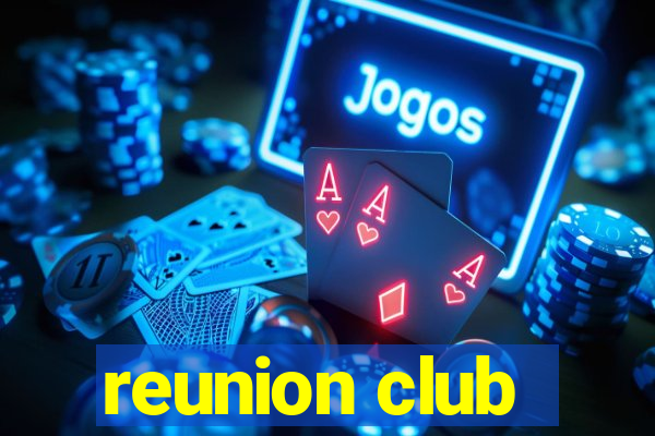 reunion club