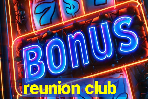 reunion club