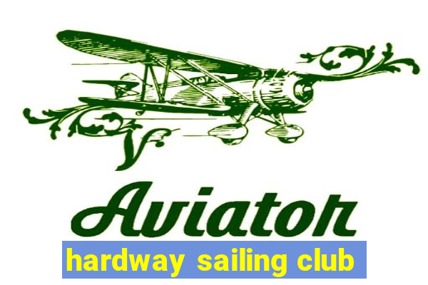 hardway sailing club