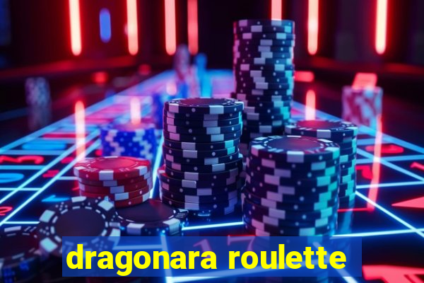 dragonara roulette