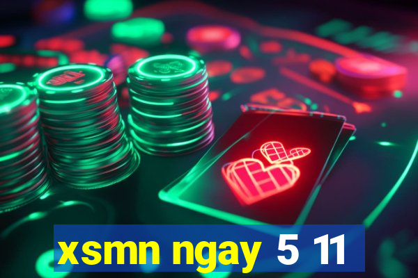 xsmn ngay 5 11