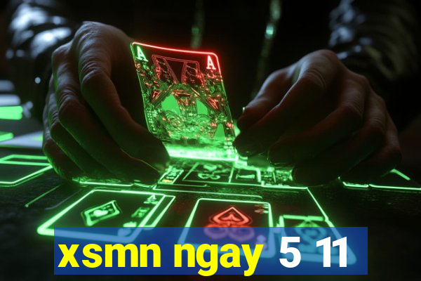 xsmn ngay 5 11