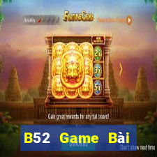 B52 Game Bài Poker Đổi Thưởng