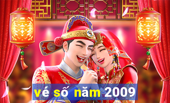 vé số năm 2009