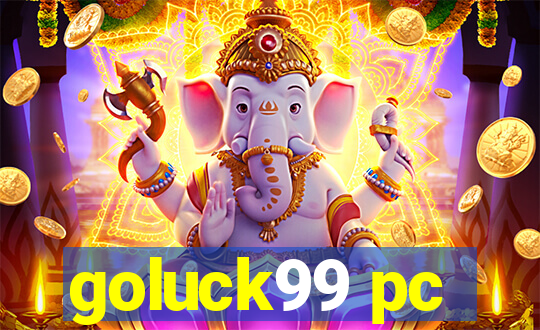 goluck99 pc