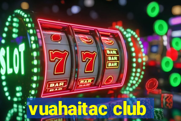 vuahaitac club