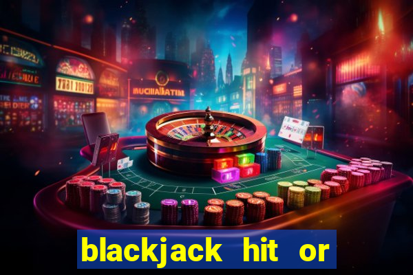 blackjack hit or stay chart