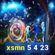 xsmn 5 4 23