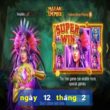 ngày 12 tháng 2 xổ số cà mau