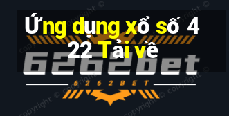 Ứng dụng xổ số 422 Tải về