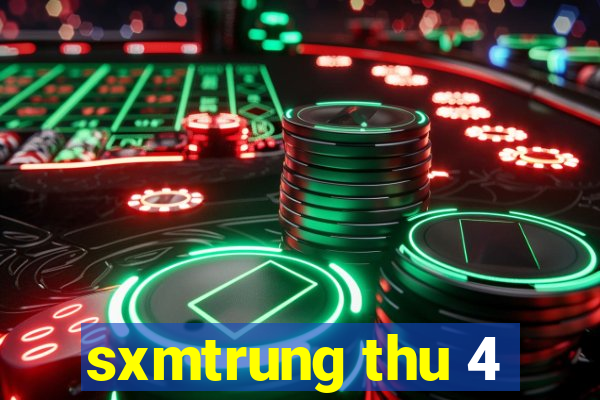 sxmtrung thu 4