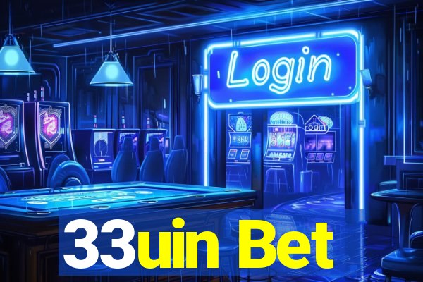 33uin Bet