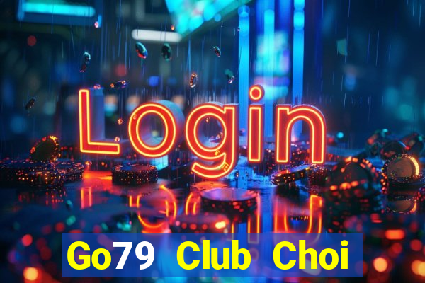 Go79 Club Choi Game Bài