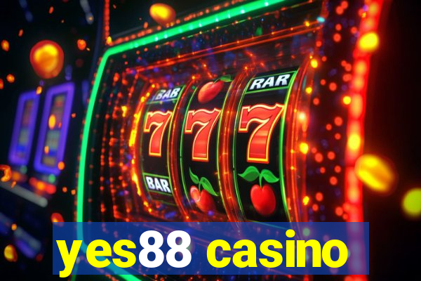 yes88 casino