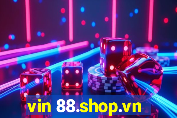 vin 88.shop.vn