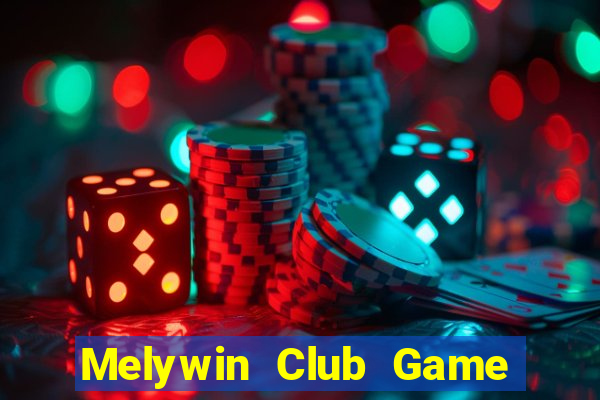 Melywin Club Game Bài 1 Đổi 1