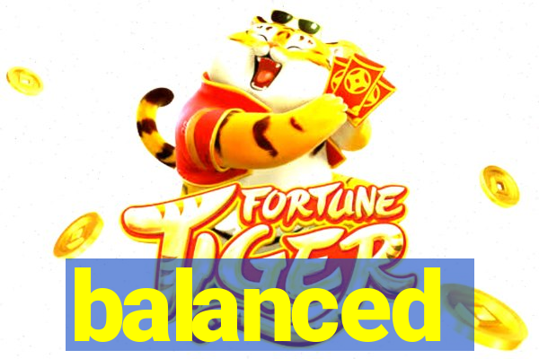 balanced