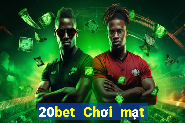 20bet Chơi mạt chược Tải về