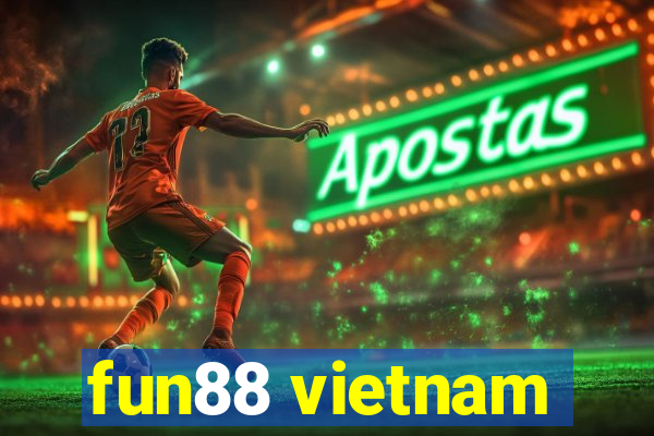 fun88 vietnam