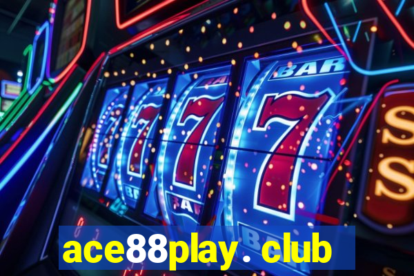 ace88play. club