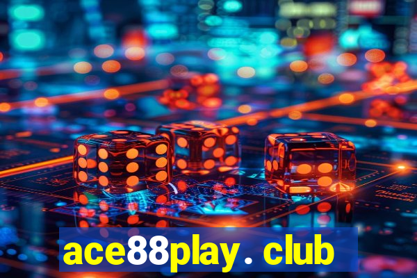 ace88play. club