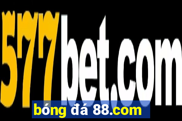 bóng đá 88.com