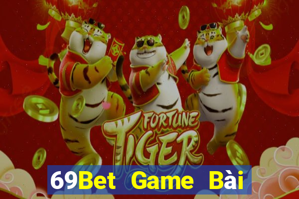 69Bet Game Bài Poker Online