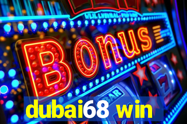 dubai68 win